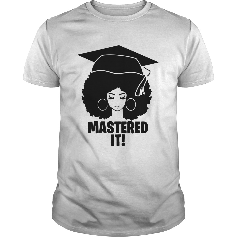 Mastered It Black Queen shirt