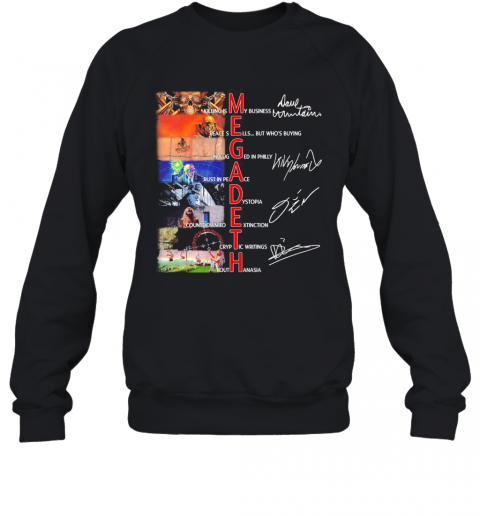 Megadeth Band Members Signatures T-Shirt Unisex Sweatshirt