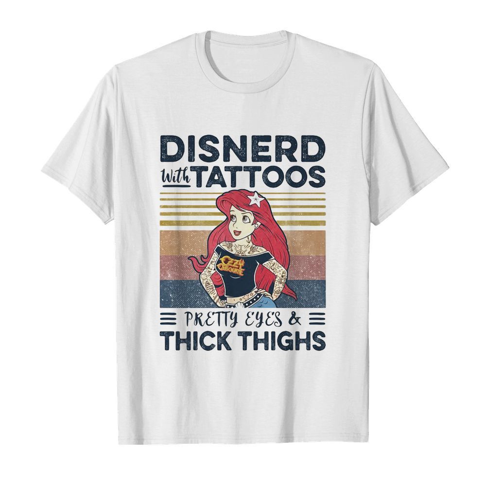 Mermaid disnerd with tattoos pretty eyes and thick thighs vintage retro shirt