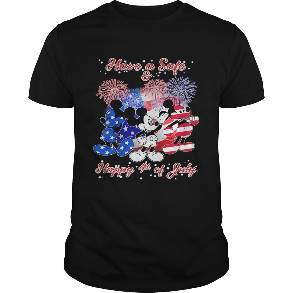 Mickey mouse have a safe and happy 4th of july firework american flag independence day shirt