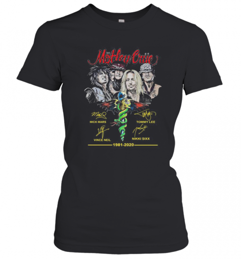 Motley Crue 1981 2020 Band Members Signatures T-Shirt Classic Women's T-shirt