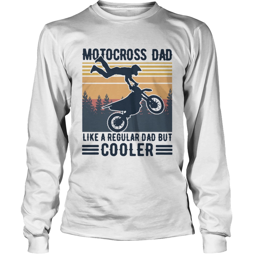 Motocross Dad Like A Regular Dad But Cooler Vintage  Long Sleeve