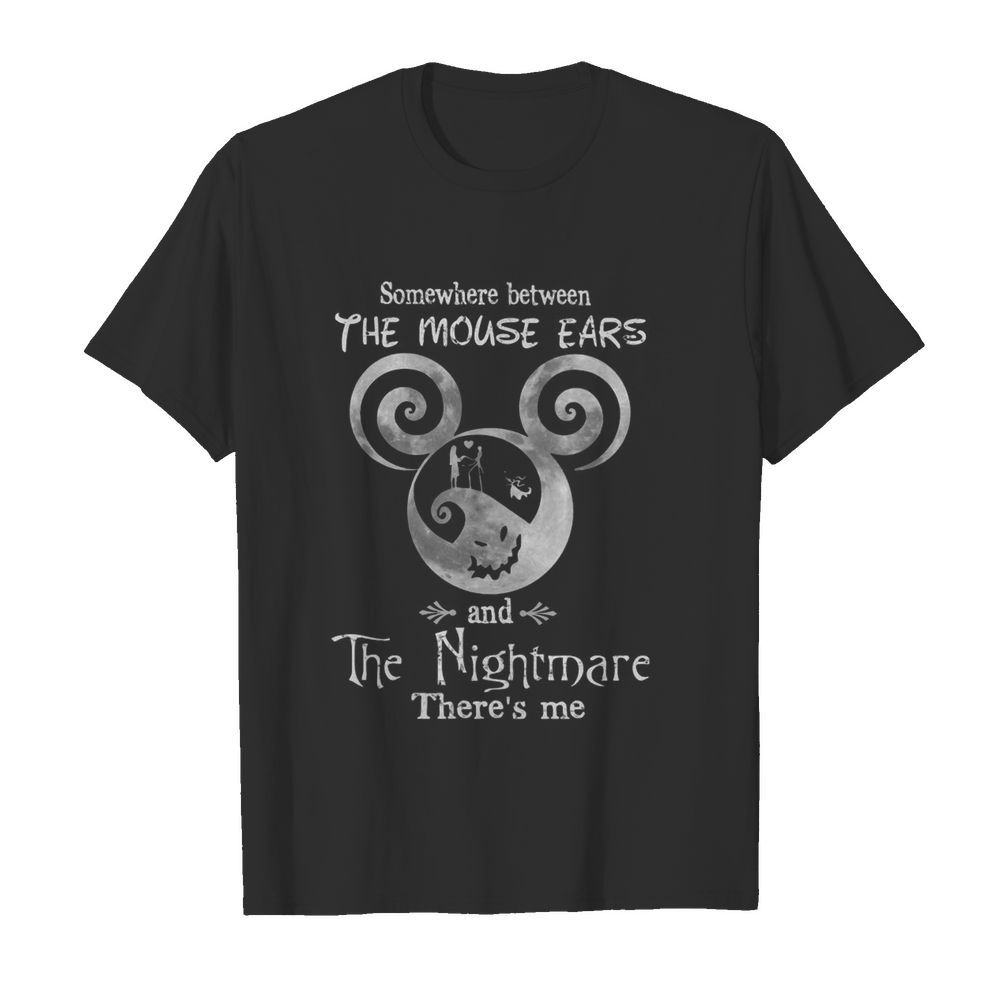 Mouse Ears And Nightmare Kind Of Girl shirt