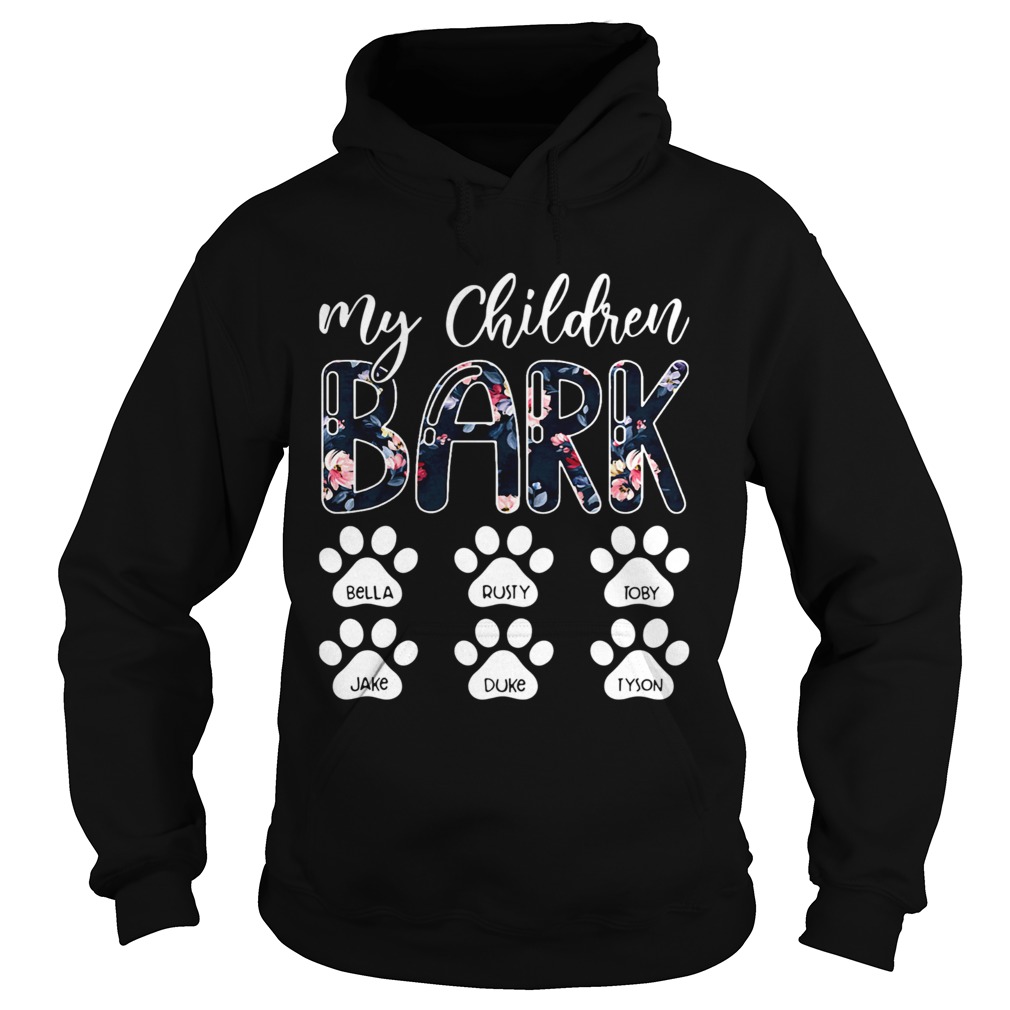 My Children Bark Bella Rusty Toby  Hoodie