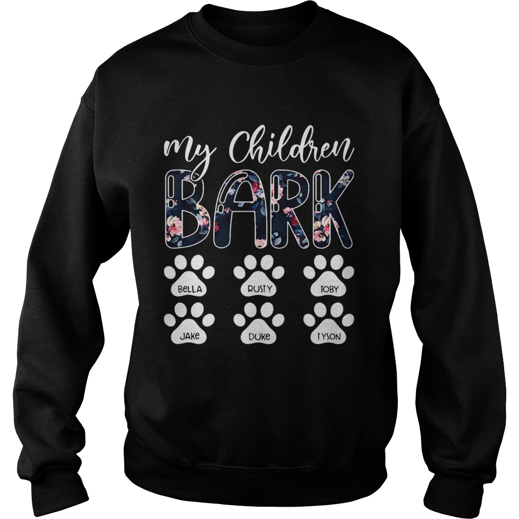 My Children Bark Bella Rusty Toby  Sweatshirt