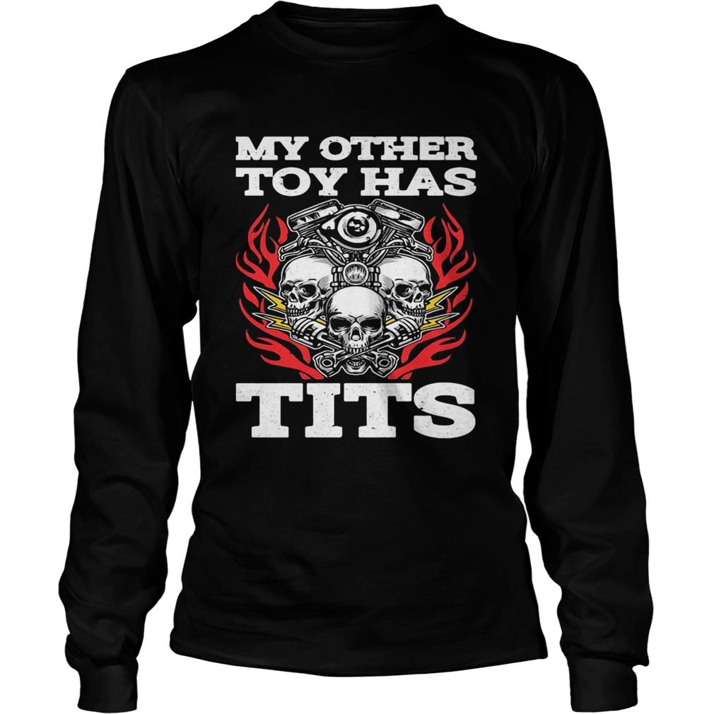 My Other Toy Has Tits  Long Sleeve