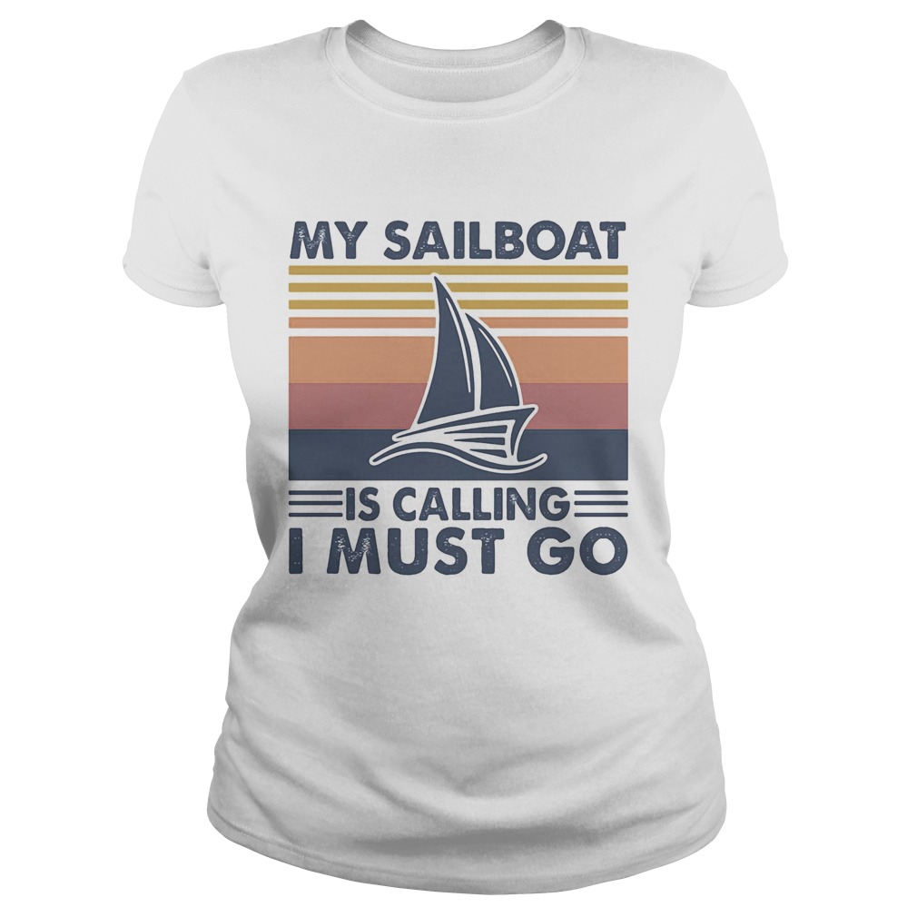 My sailboat is calling I must go vintage retro  Classic Ladies