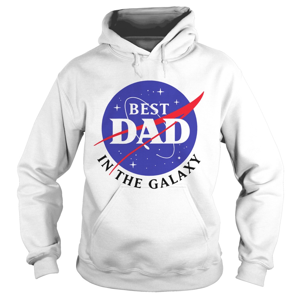 NASA Best Dad In The Galaxy  Hoodie