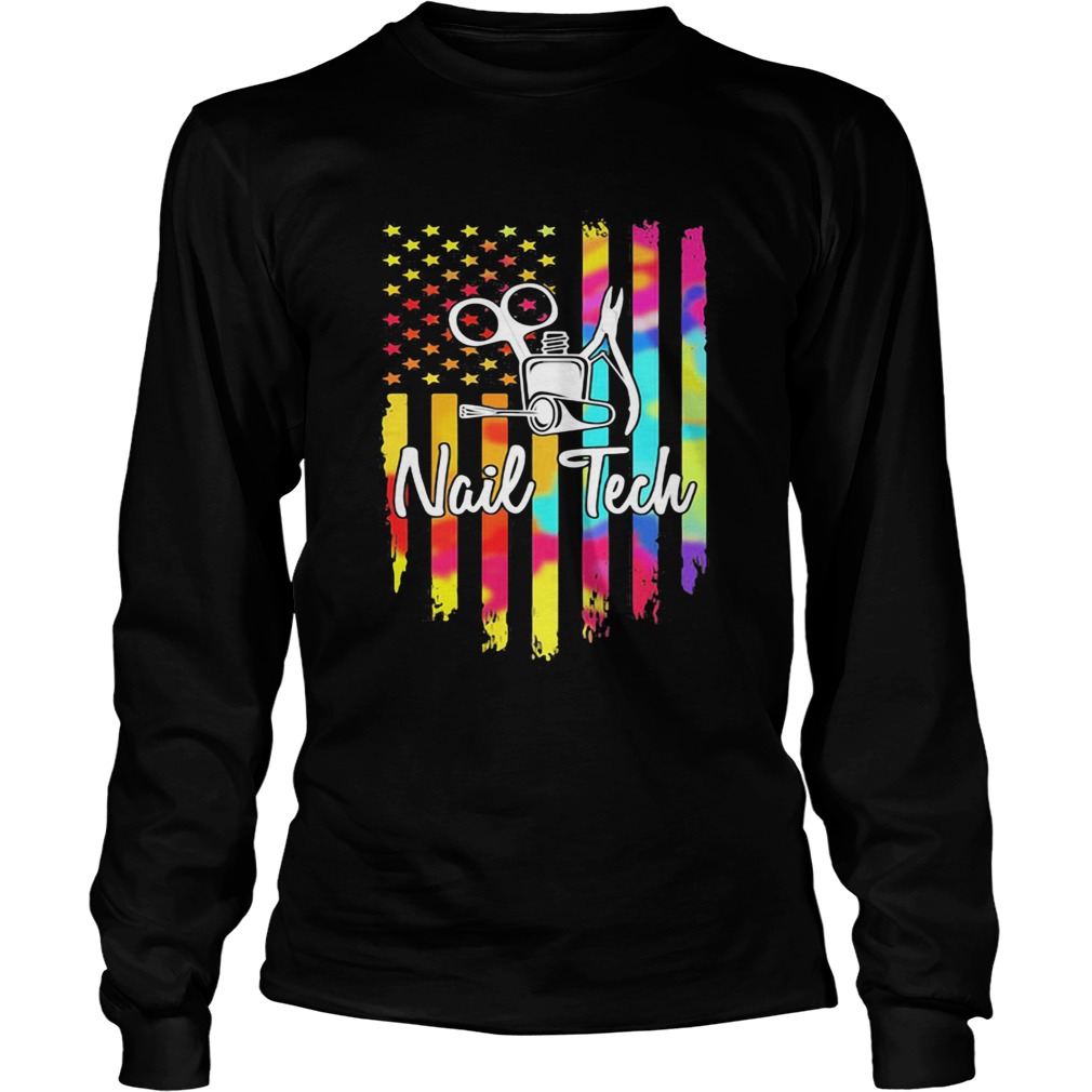 Nail tech american flag independence day  Long Sleeve