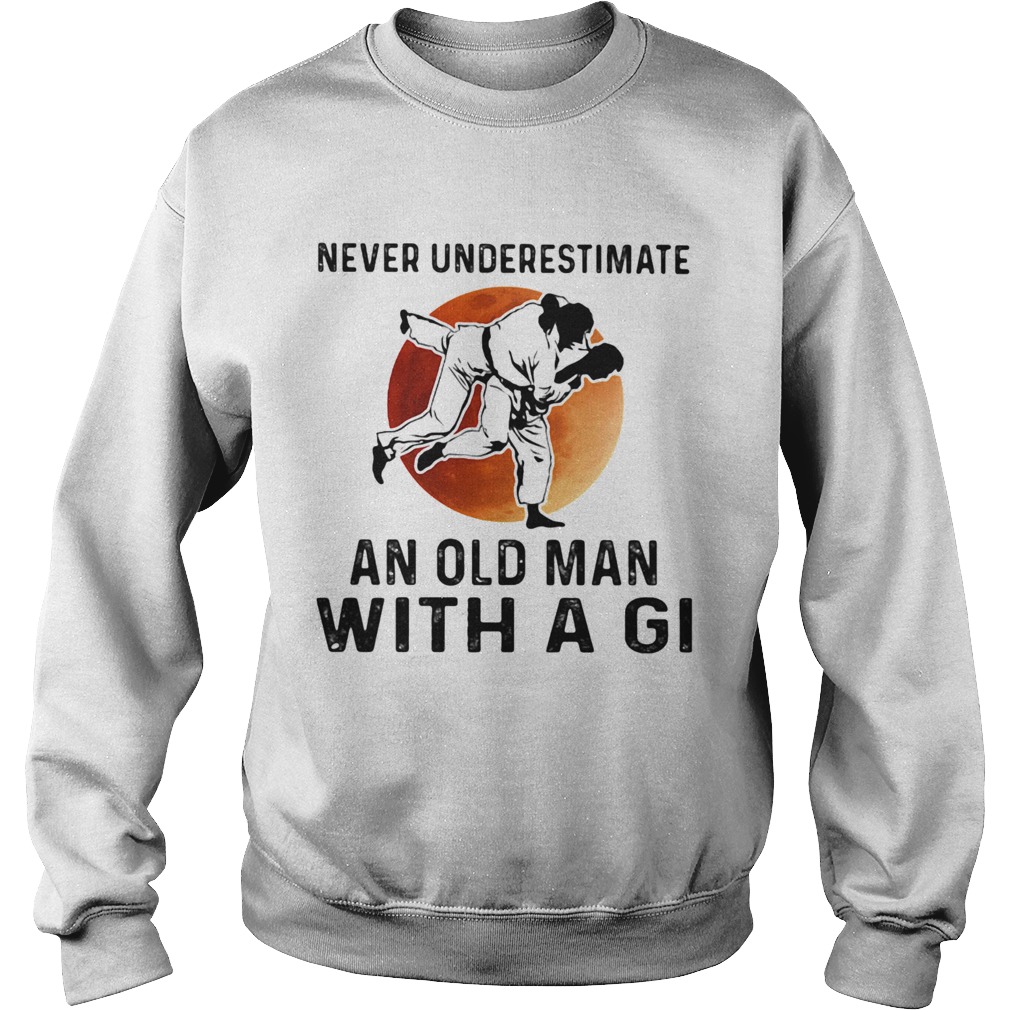 Never Underestimate An Old Man With A Gi Taekwondo Moon  Sweatshirt