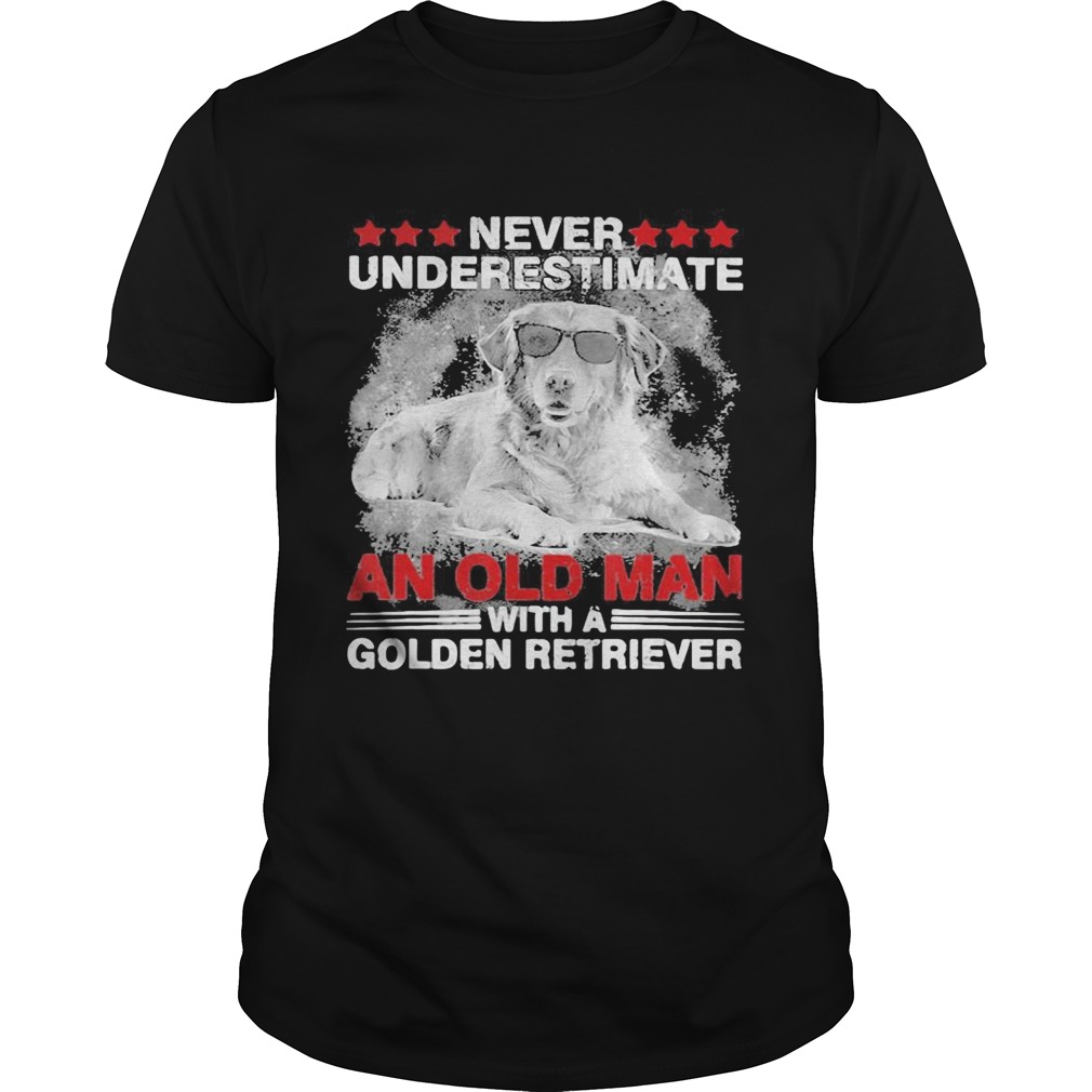 Never Underestimate An Old Man With A Golden Retriever Dog shirt