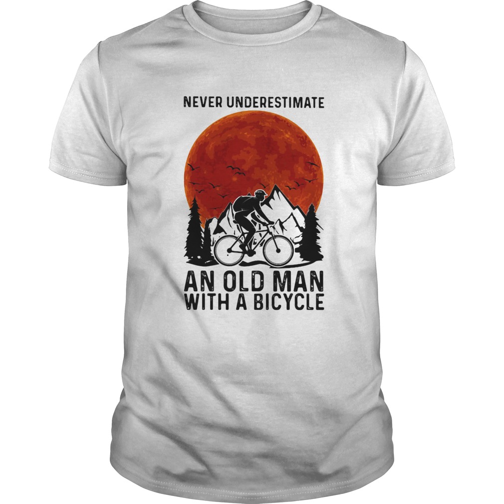 Never underestimate an old man with a bicycle sunset shirt