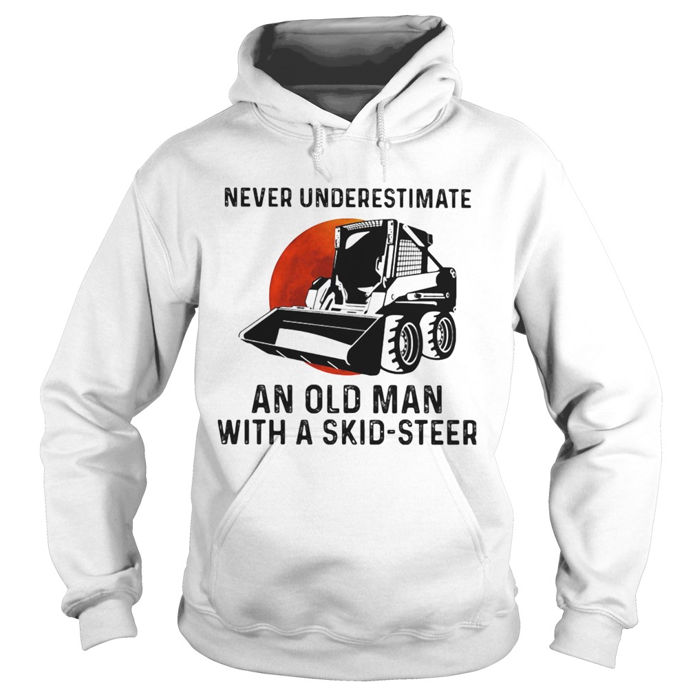 Never underestimate an old woman with a skid steer sunset  Hoodie