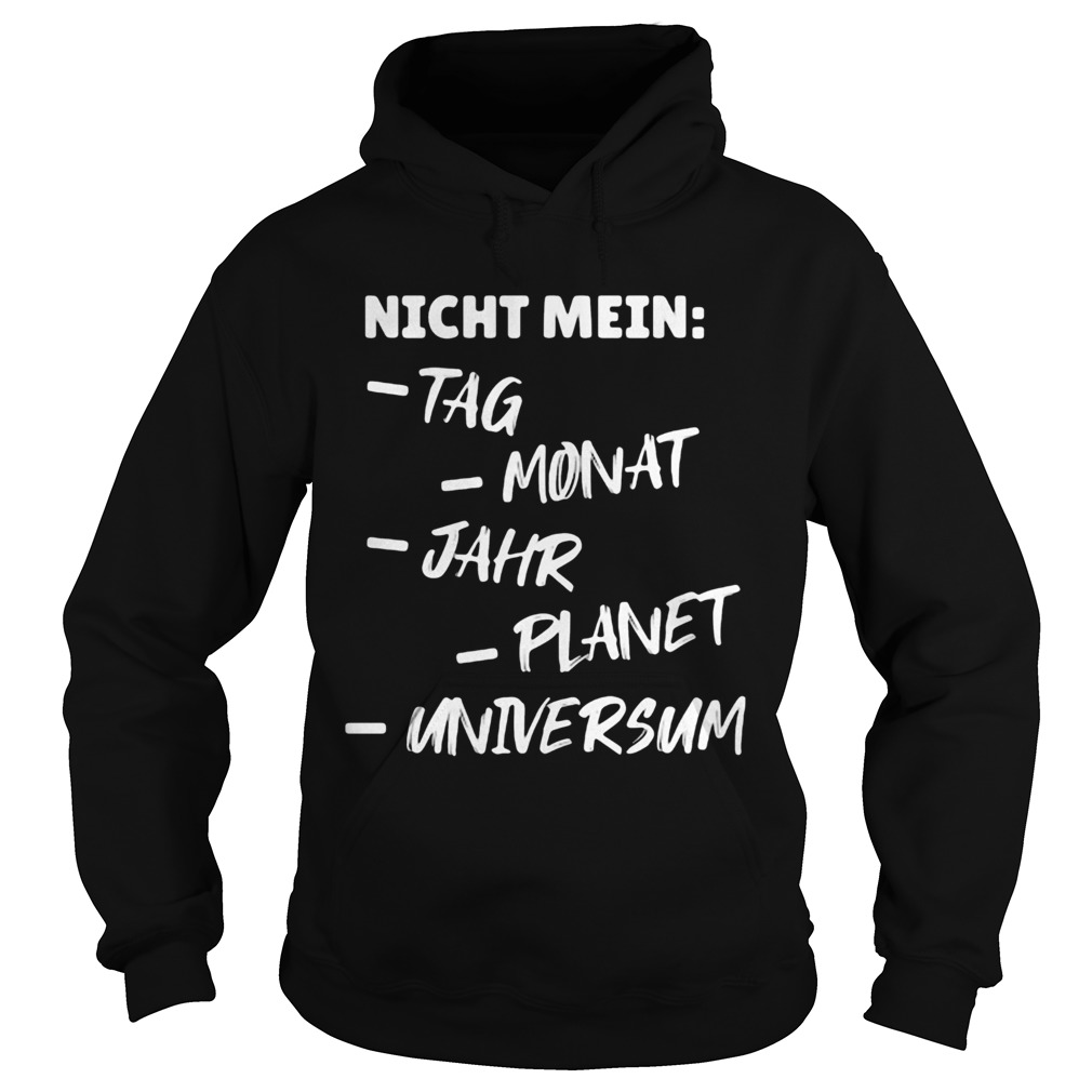 Night Mein Tg Monat Jahr Planer Universum  Hoodie