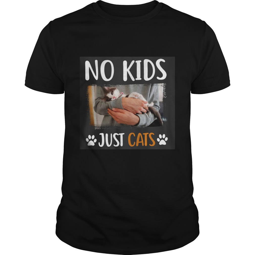 No Kids Just Cats shirt