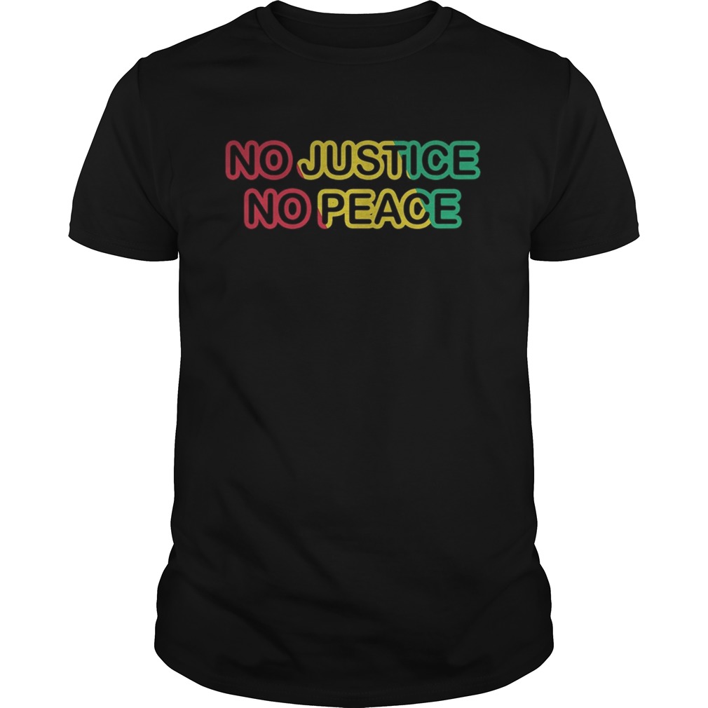 No justice no peace  Unisex