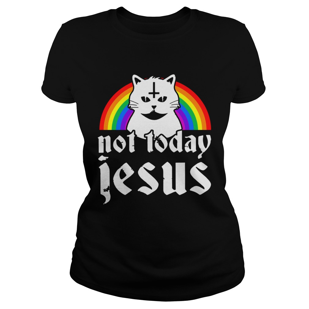 Not Today Jesus Rainbow Satanic Cat Gothic Gift Idea  Classic Ladies