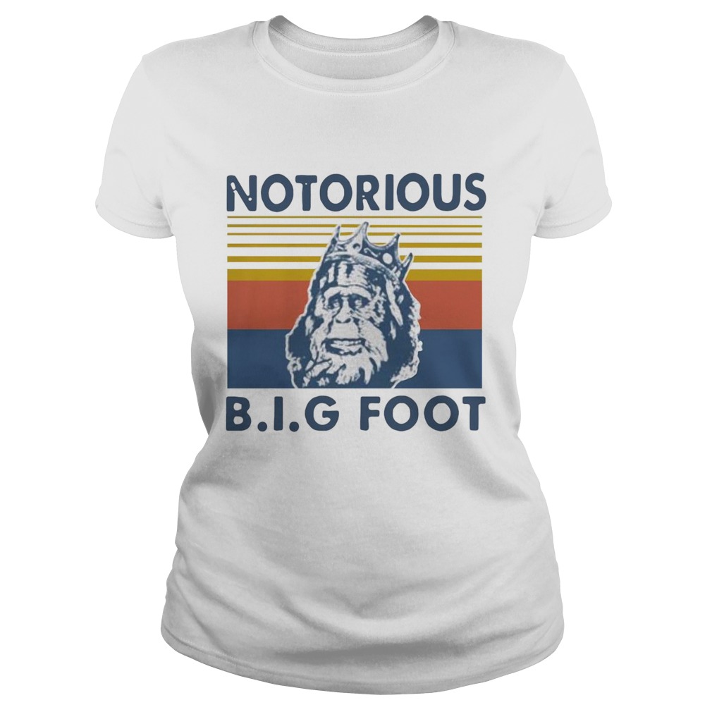 Notorious Big Bigfoot Vintage  Classic Ladies