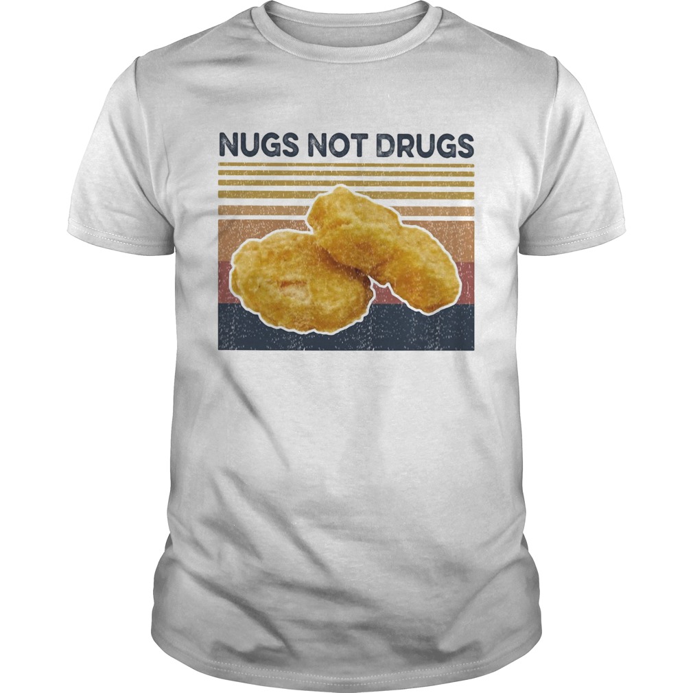 Nugs not drugs vintage shirt