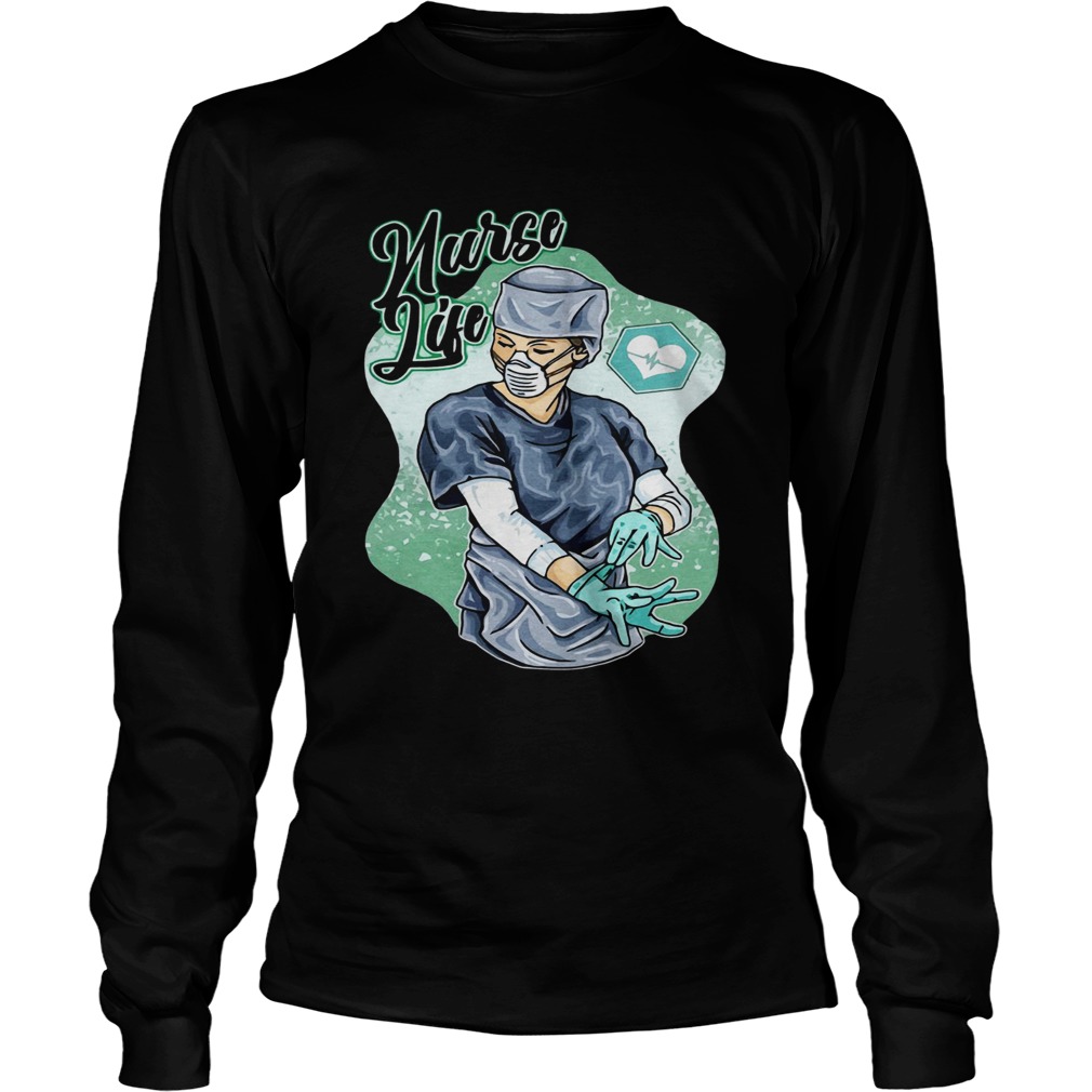 Nurse Life Fight Pandemic  Long Sleeve