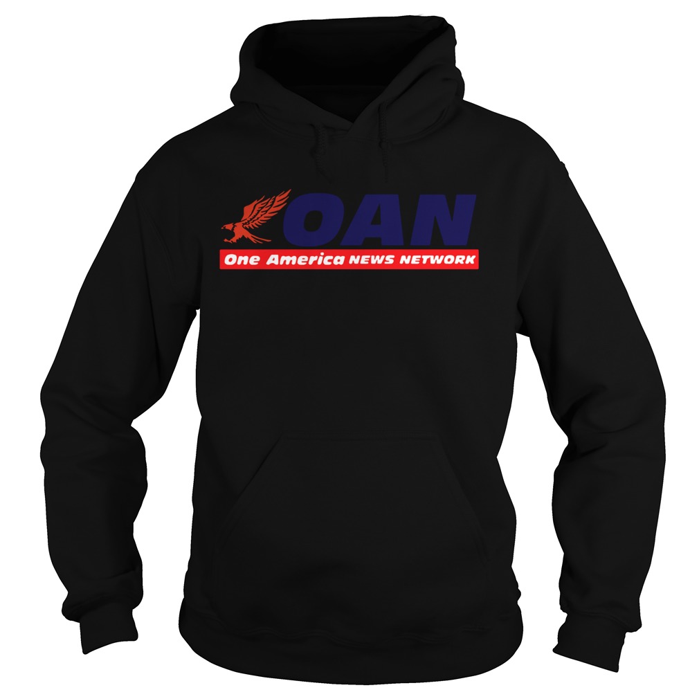 Oan One America News Network  Hoodie