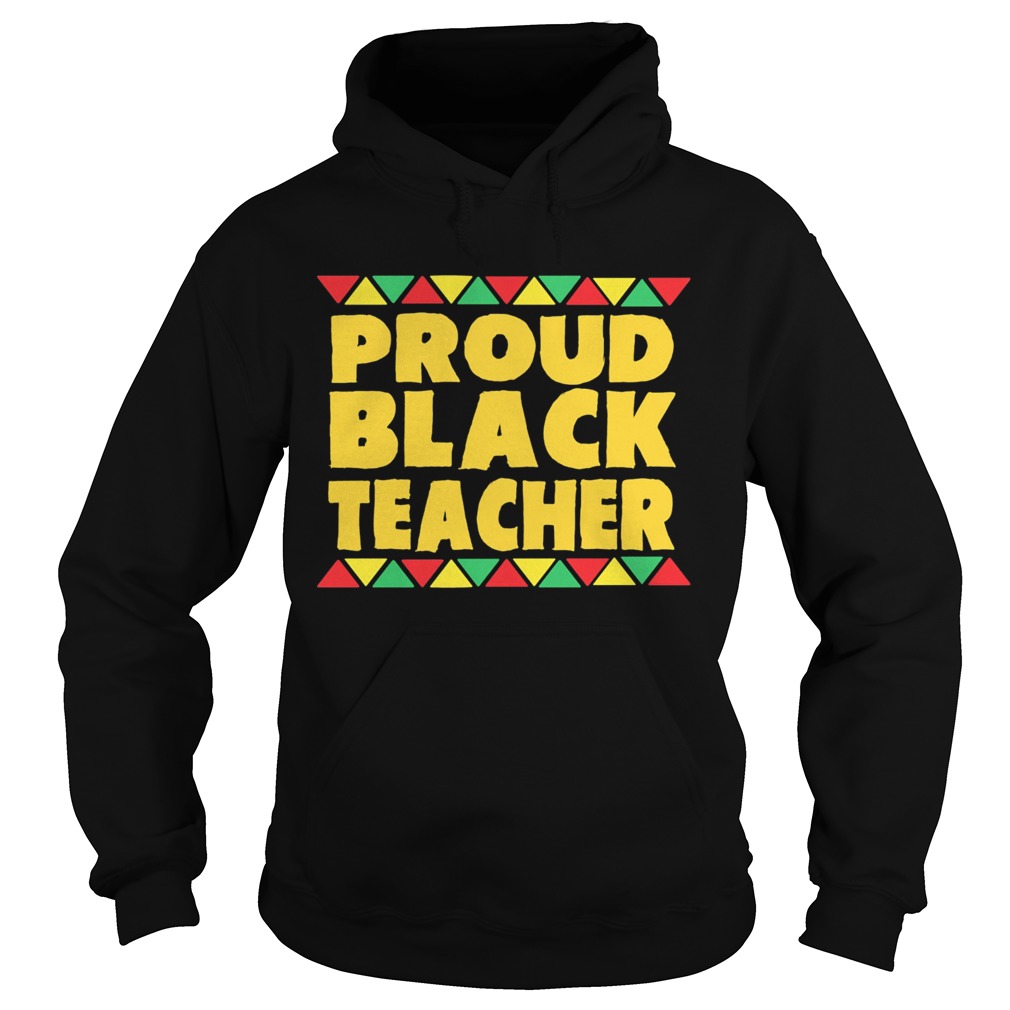 Official Proud Black Teacher  Hoodie