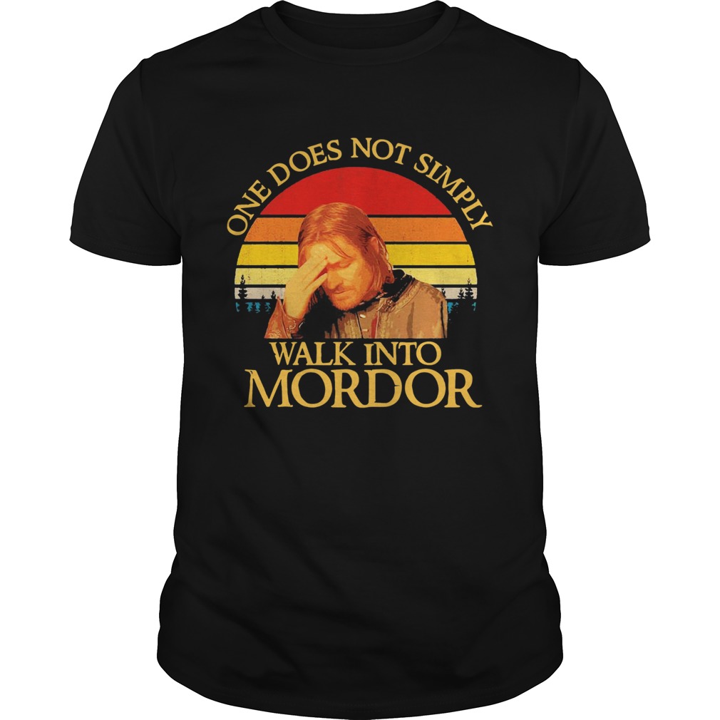 One Does Not Simply Walk Into Mordor Vintage  Unisex