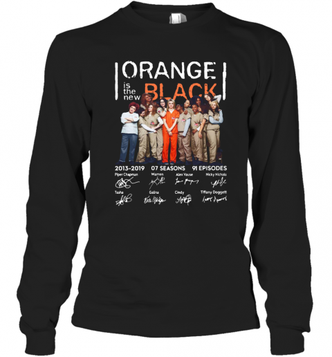 Orange Is The New Black 2013 2019 Thank You For The Memories Anniversary Cast Signatures T-Shirt Long Sleeved T-shirt 