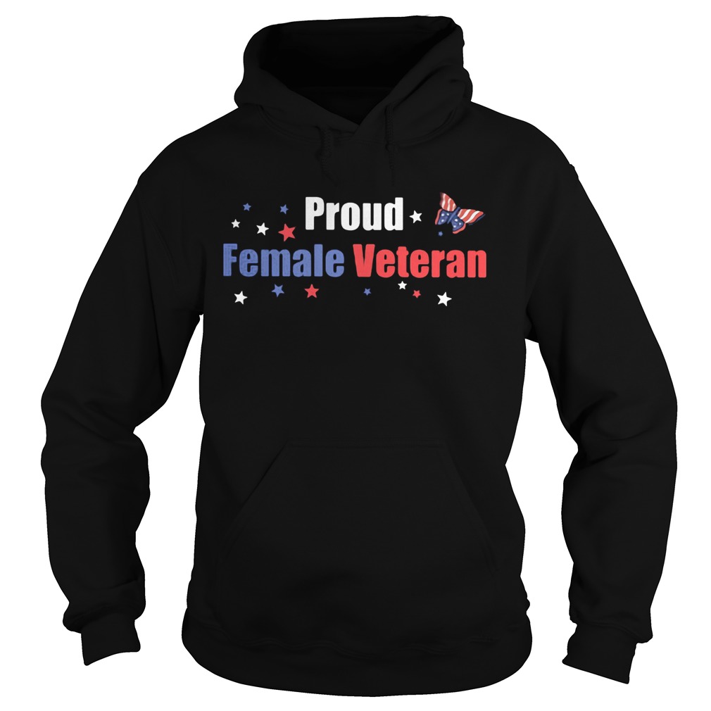 PROUD FEMALE VETERAN 4TH OF JULY INDEPENDENCE DAY  Hoodie