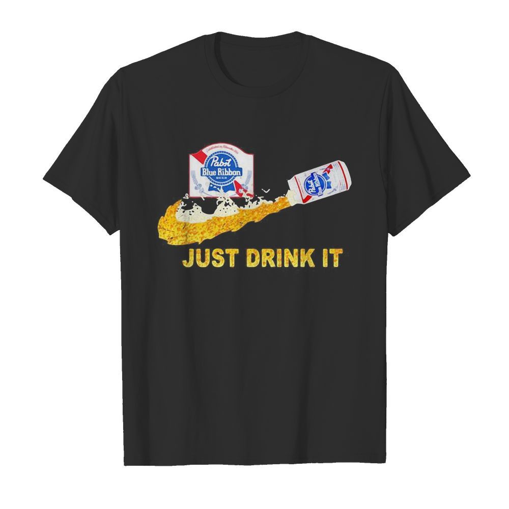 Pabst blue ribbon beer nike just drink it  Classic Men's T-shirt