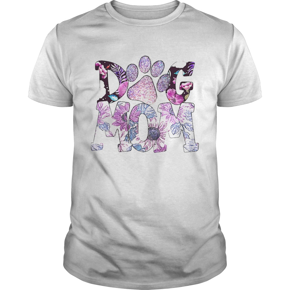 Paw dog mom flowers shirt