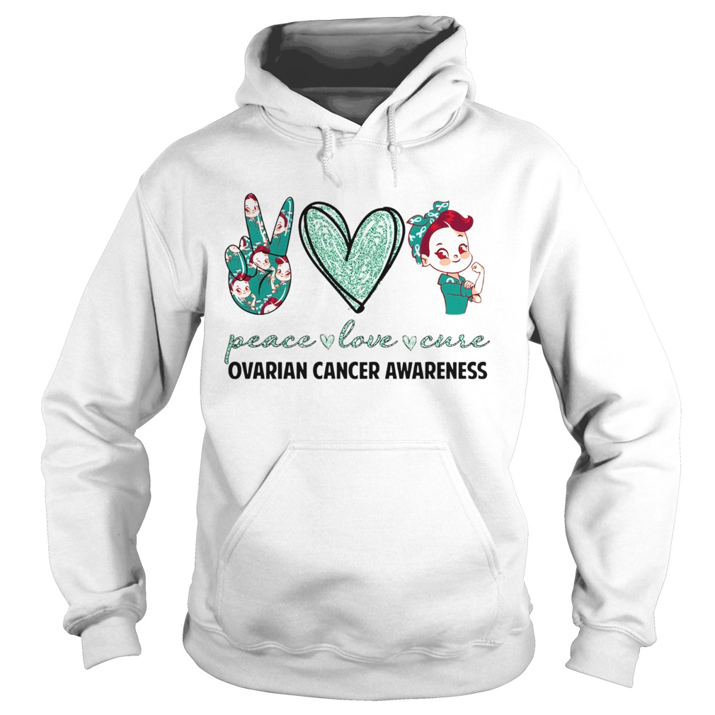 Peace Love Cure Ovarian Cancer Awareness  Hoodie