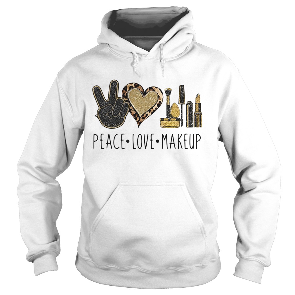 Peace love makeup leopard  Hoodie