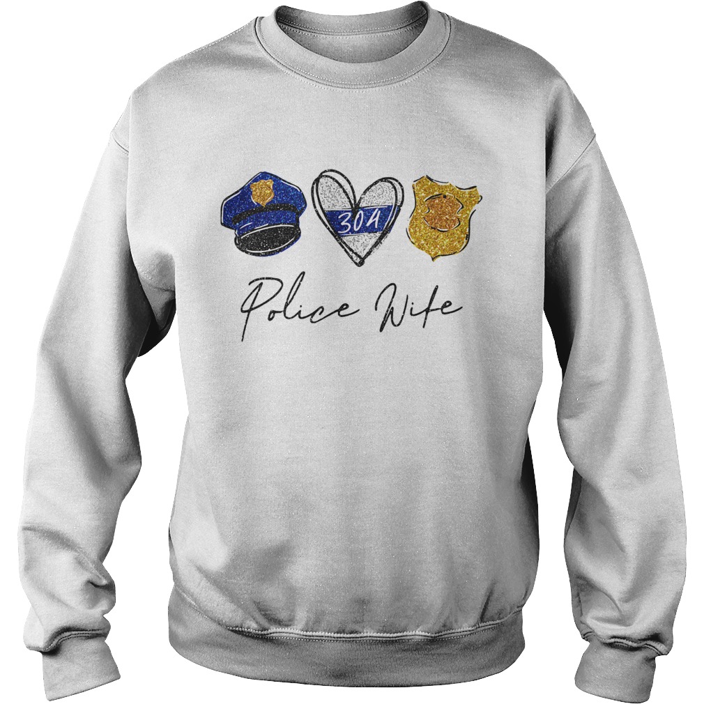 Peace love police wife  Sweatshirt