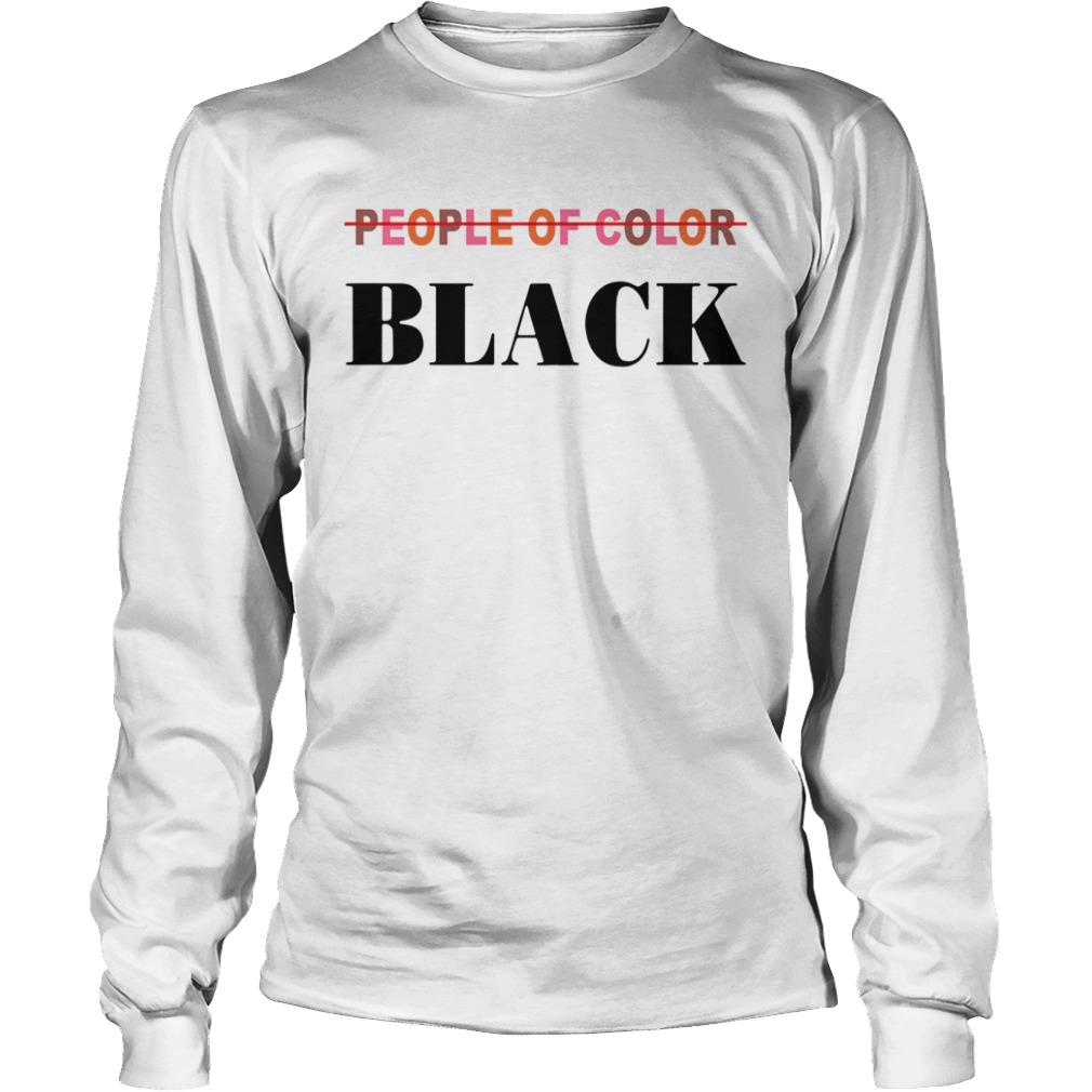 People Of Color Black  Long Sleeve