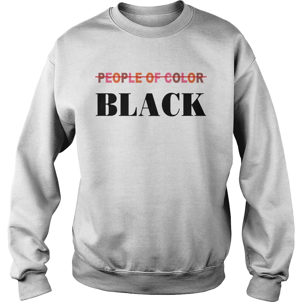 People Of Color Black  Sweatshirt