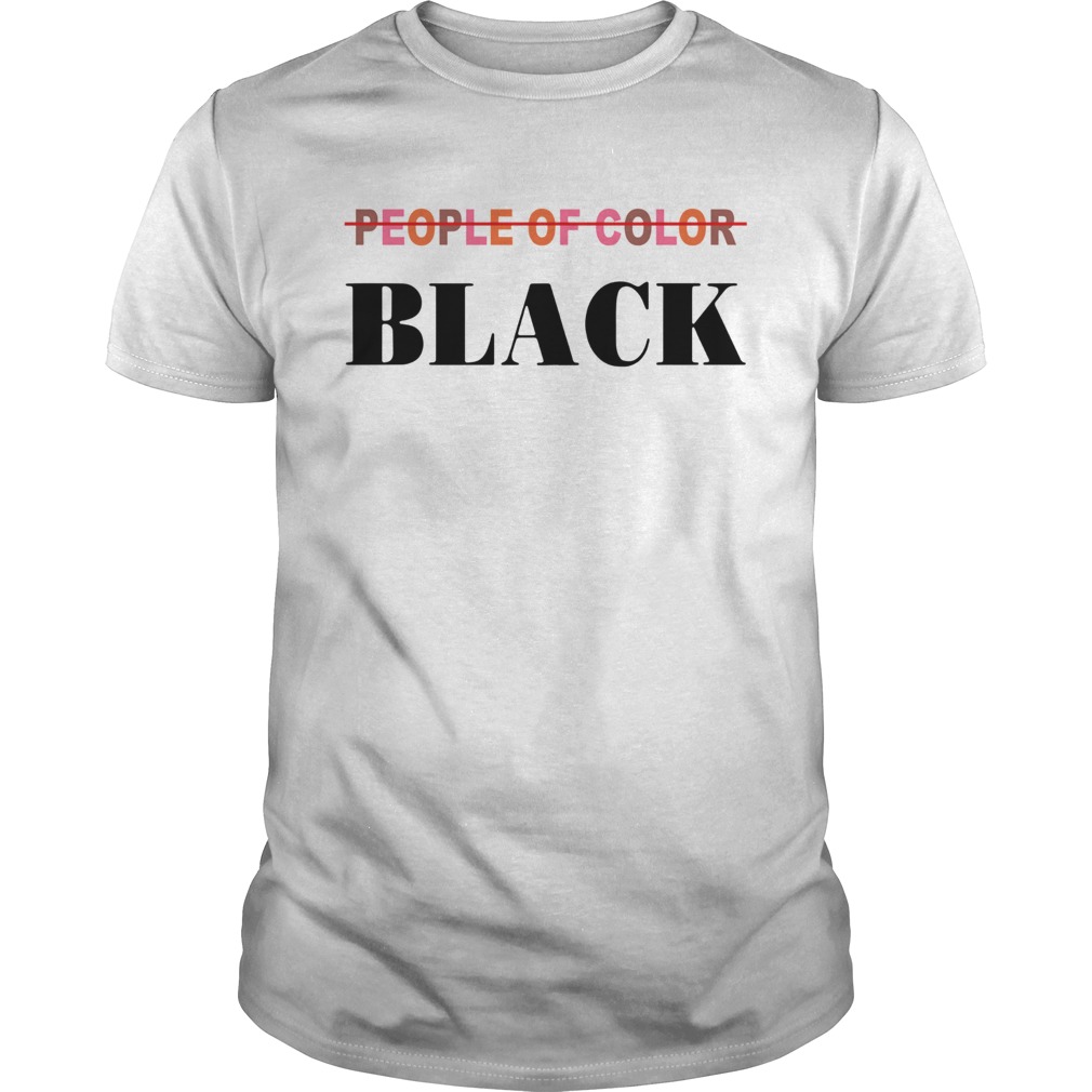 People Of Color Black  Unisex