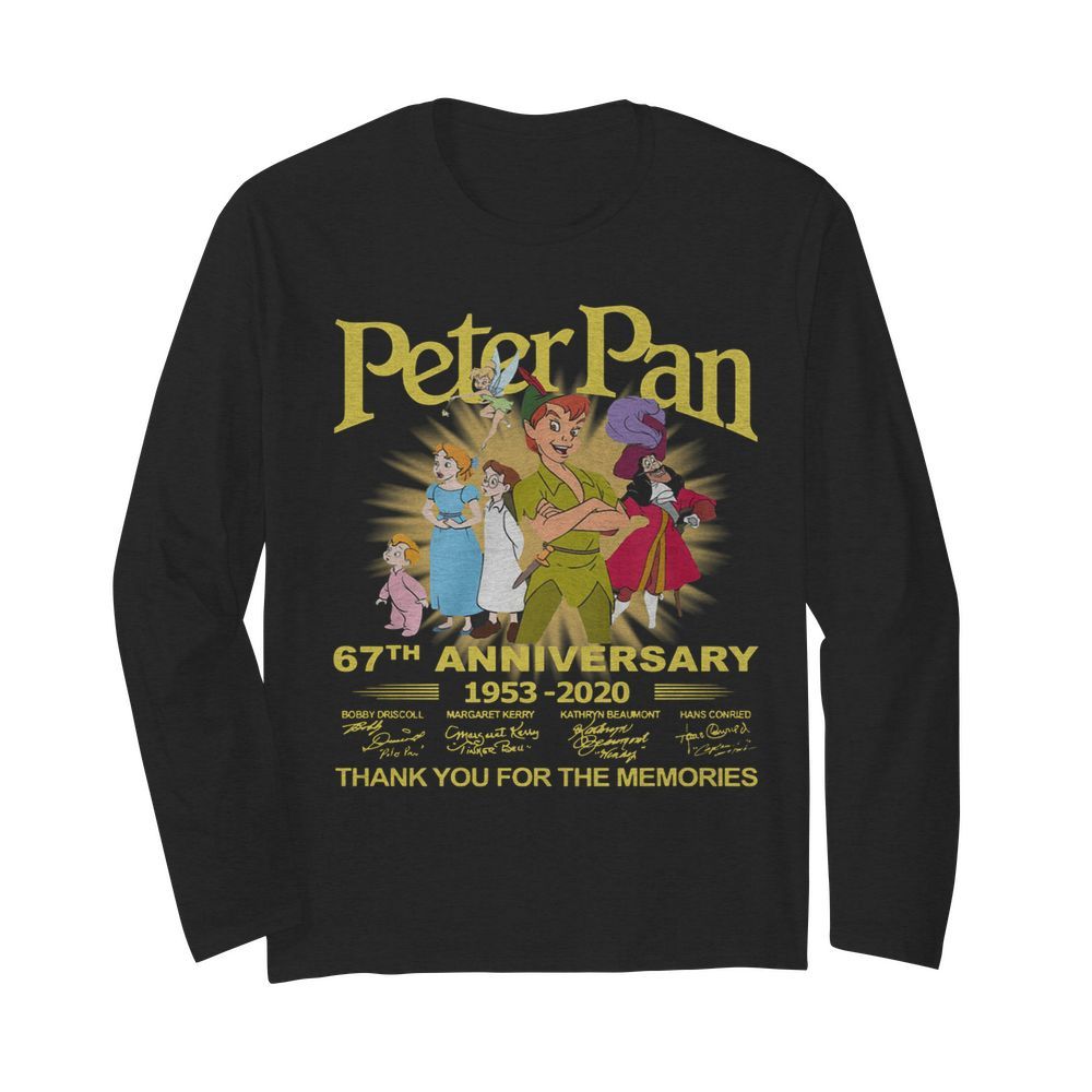 Peter Pan 67th Anniversary 1953-2020 Thank You For The Memories Signature  Long Sleeved T-shirt 