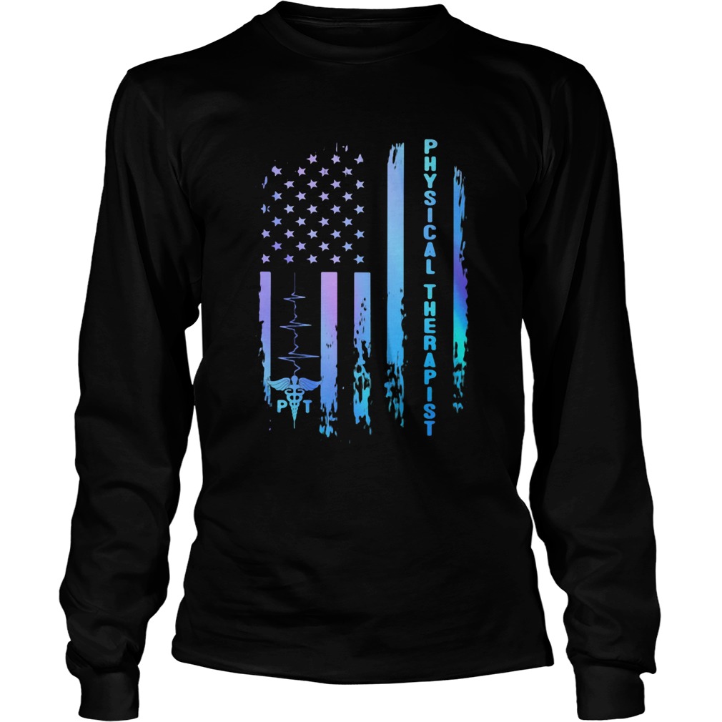 Physical therapist heartbeat american flag independence day  Long Sleeve