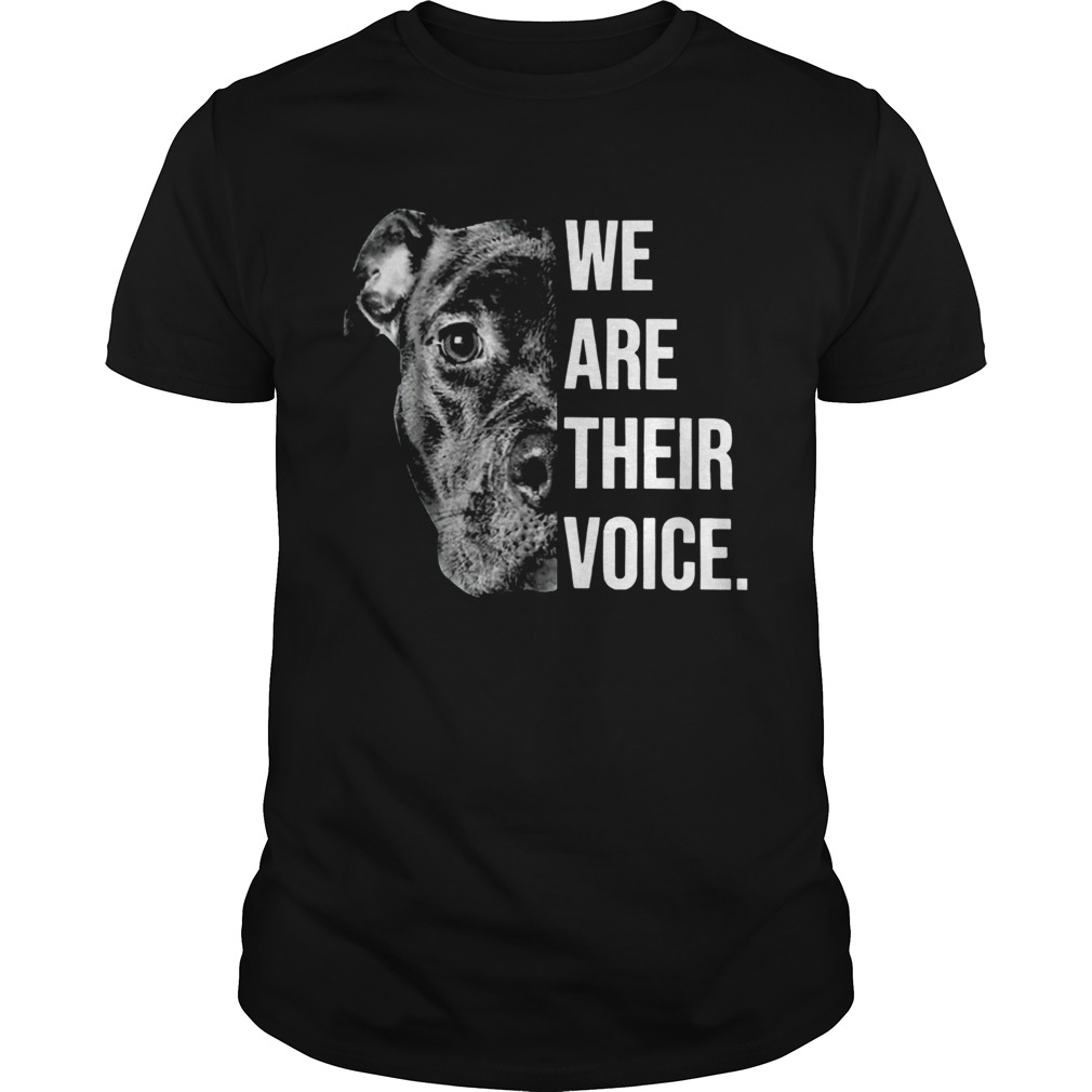 Pitbull Dog We Are Their Voice shirt