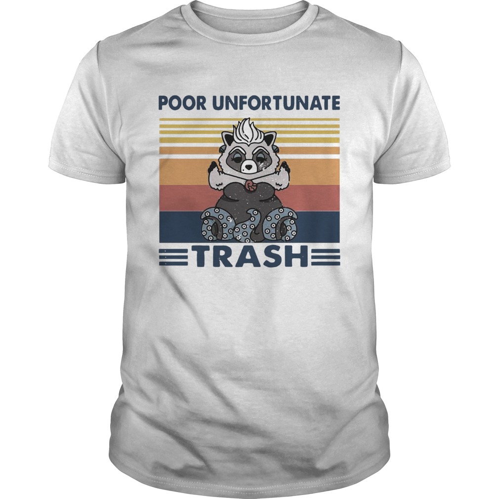 Poor Unfortunate Trash Vintage shirt