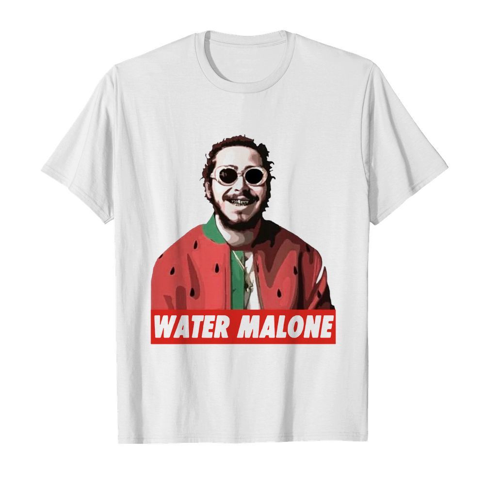 Post Malone Water Malone shirt