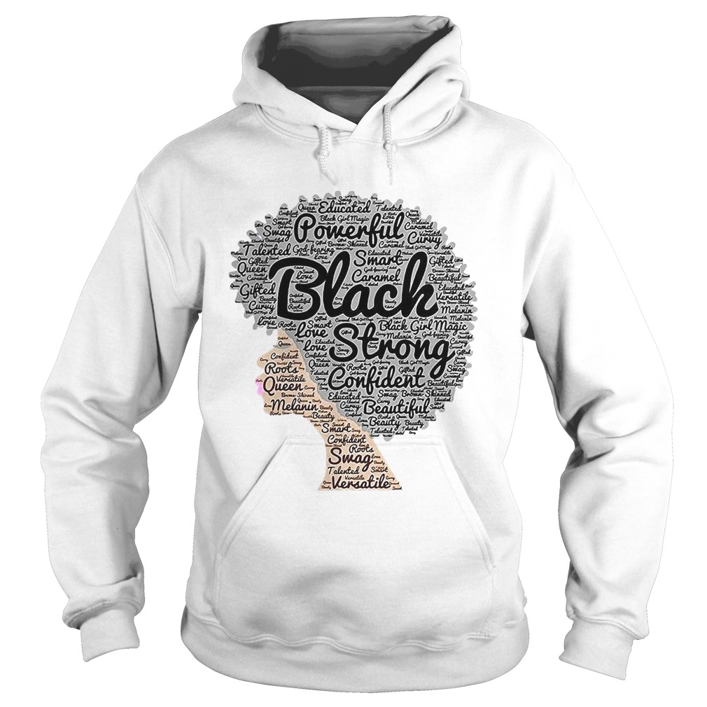 Powerful Black Strong Confident Beautiful Woman  Hoodie