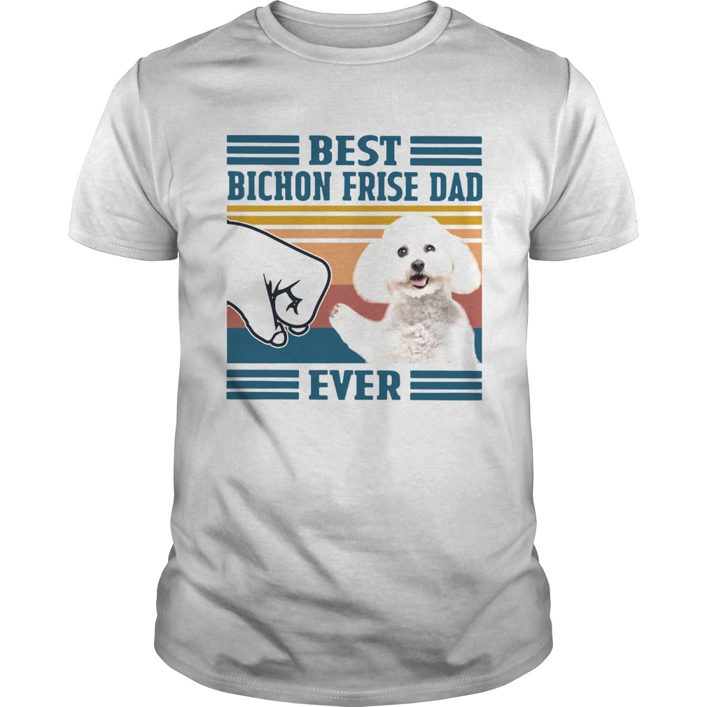 Pretty Poodle Best Bichon Frise Dad Ever Vintage shirt