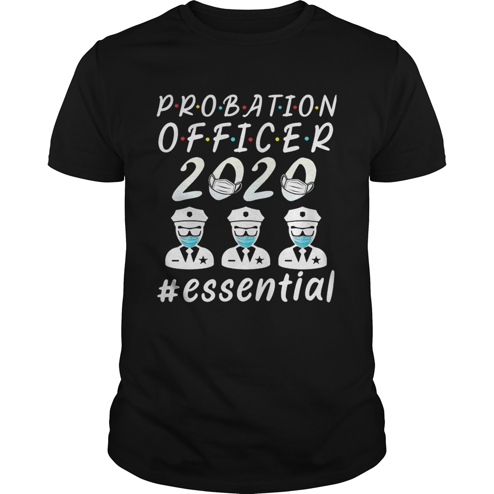 Probation officer 2020 mask essential  Unisex