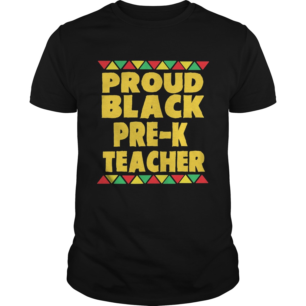 Proud Black PreK Teacher shirt