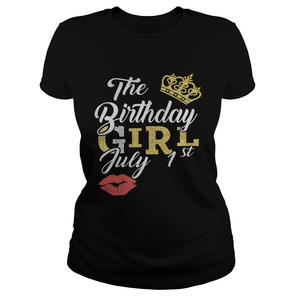 Queen the birthday girl july 1st lips  Classic Ladies