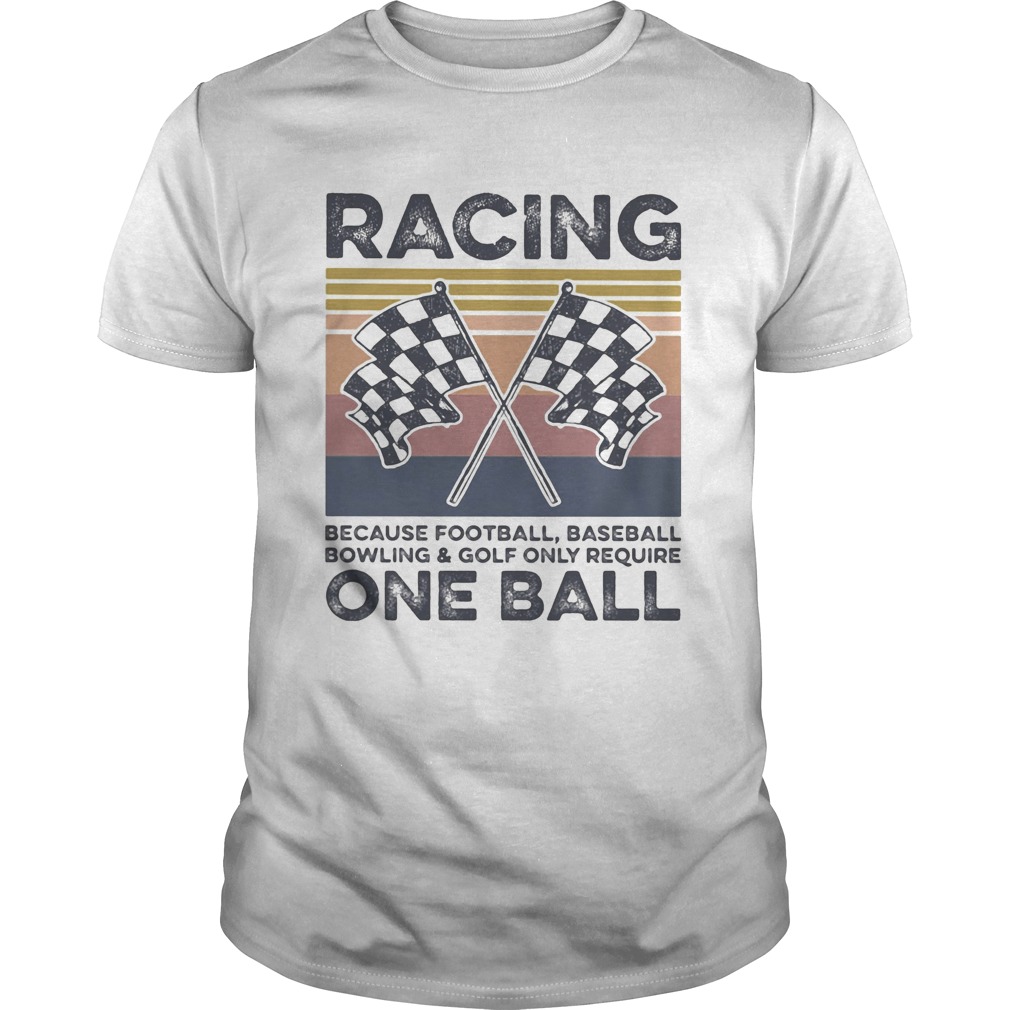 Racing One Ball Flag Vintage Retro shirt