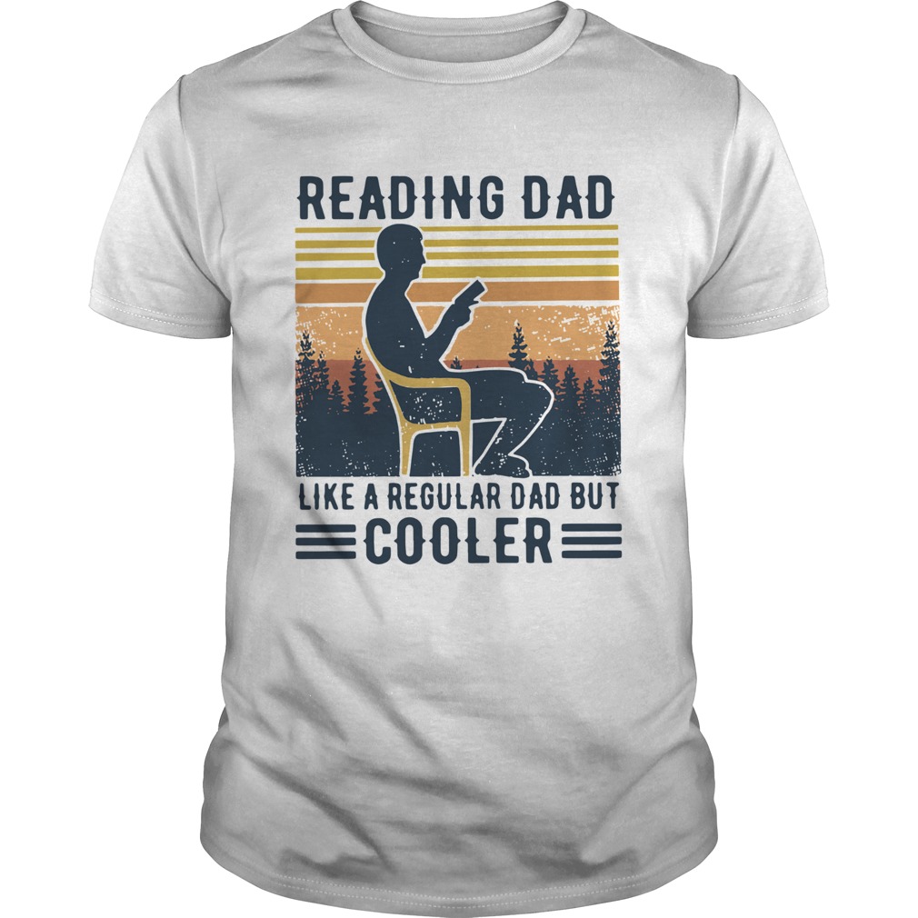 Reading Dad Like A Regular Dad But Cooler Vintage shirt