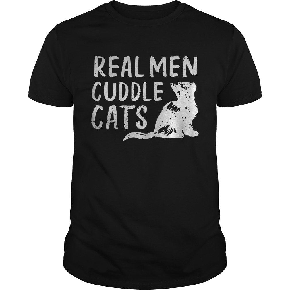 Real Men Cuddle Cats shirt